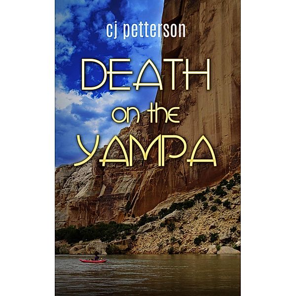 Death on the Yampa, Cj Petterson