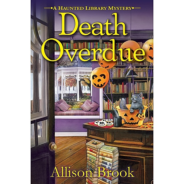 Death Overdue / A Haunted Library Mystery Bd.1, Allison Brook
