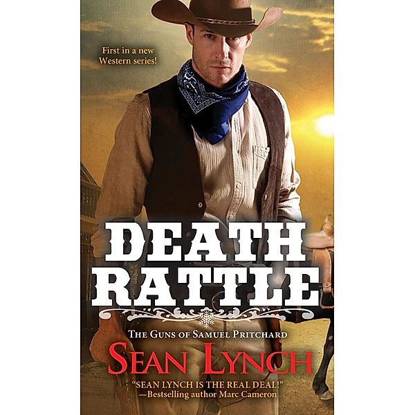 Death Rattle / The Guns of Samuel Pritchard Bd.1, Sean Lynch