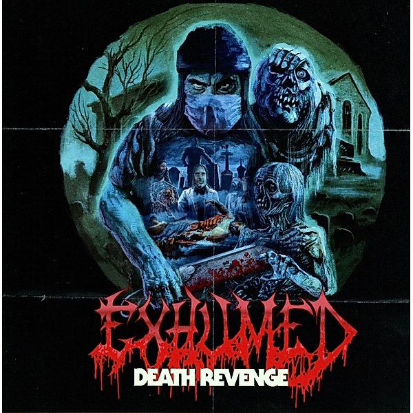 Death Revenge, Exhumed
