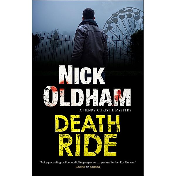 Death Ride / A Henry Christie Mystery Bd.31, Nick Oldham