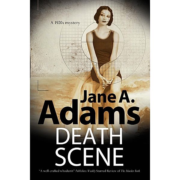 Death Scene / A Henry Johnstone 1930s Mystery Bd.2, Jane A. Adams