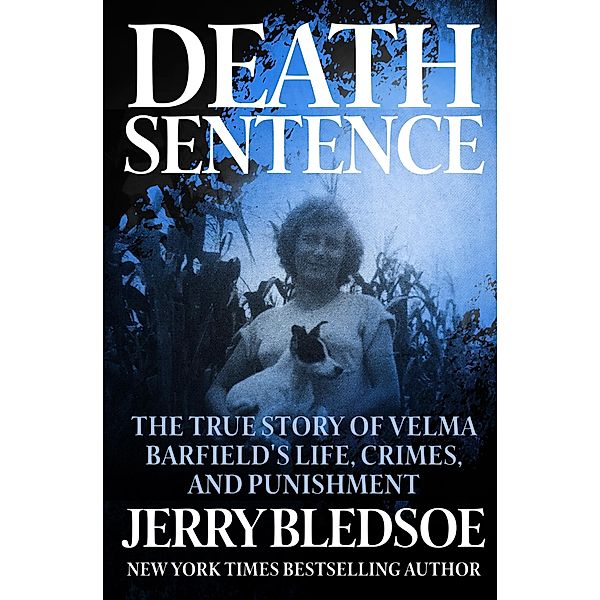 Death Sentence, Jerry Bledsoe