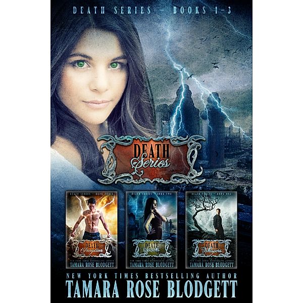 Death Series Boxed Set (Books 1-3), Tamara Rose Blodgett