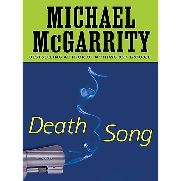 Death Song / Kevin Kerney, Michael McGarrity