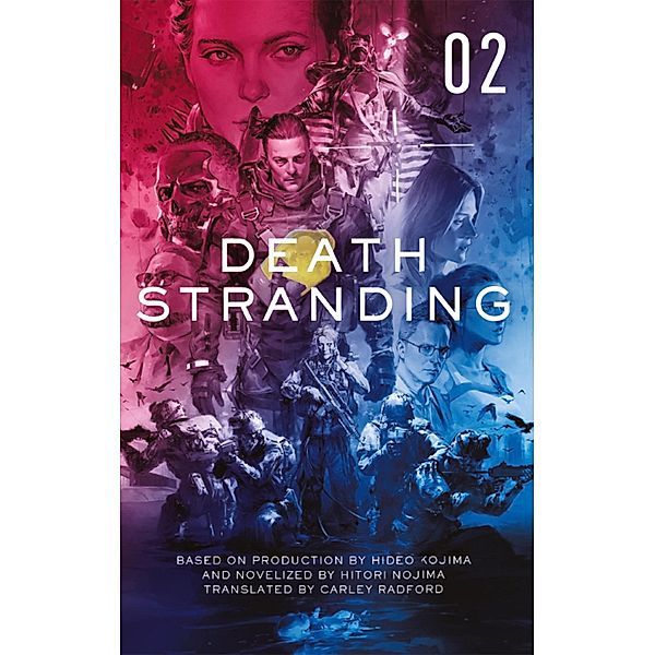 Death Stranding - Death Stranding: The Official Novelization - Volume 2 / Death Stranding Bd.2, Hitori Nojima