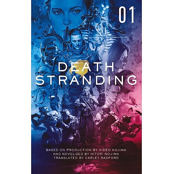 Death Stranding - Death Stranding: The Official Novelization - Volume 1 / Death Stranding Bd.1, Hitori Nojima