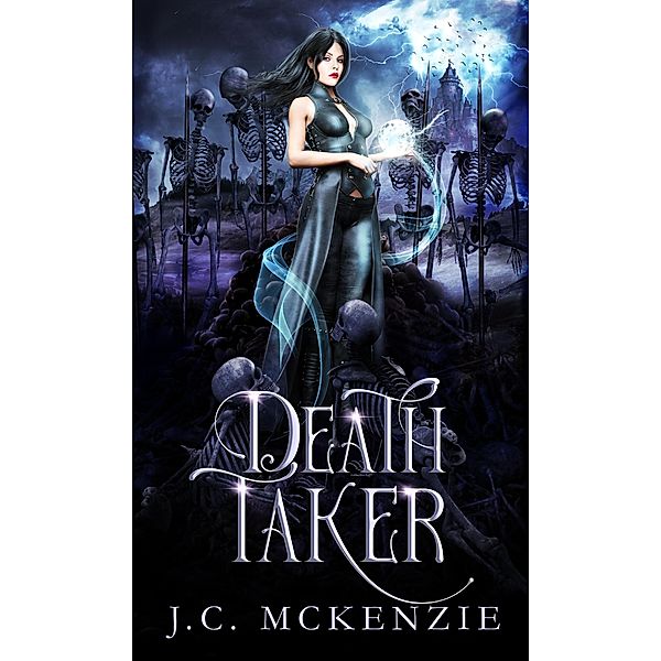 Death Taker (Lark Morgan, #3) / Lark Morgan, J. C. McKenzie