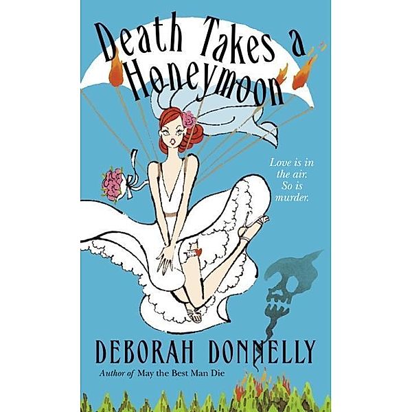 Death Takes a Honeymoon / Carnegie Kincaid Bd.4, Deborah Donnelly