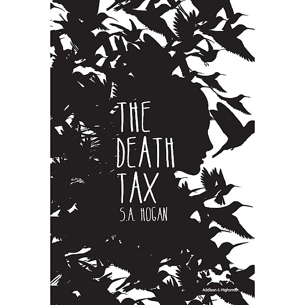 Death Tax, S. A. Hogan