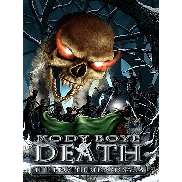 Death (The Brotherhood #3), Kody Boye