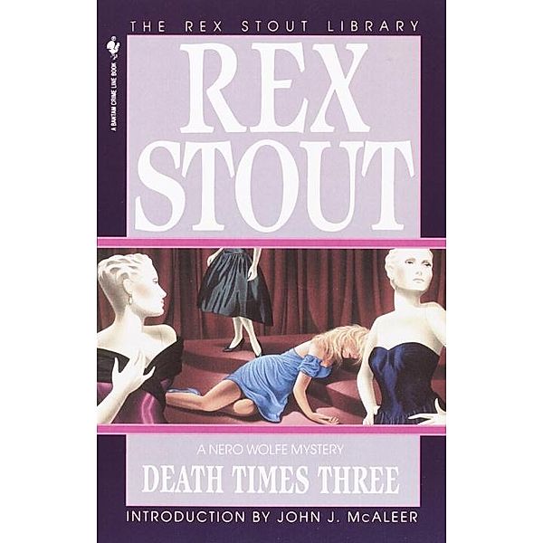 Death Times Three / Nero Wolfe Bd.47, Rex Stout
