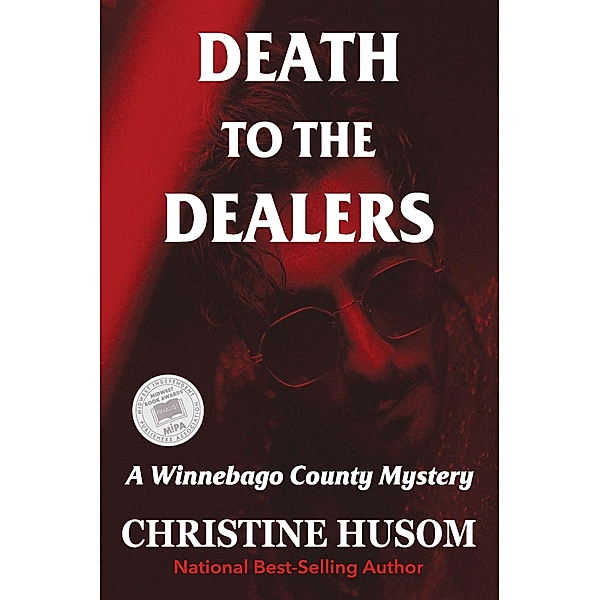 Death To The Dealers, Christine Husom