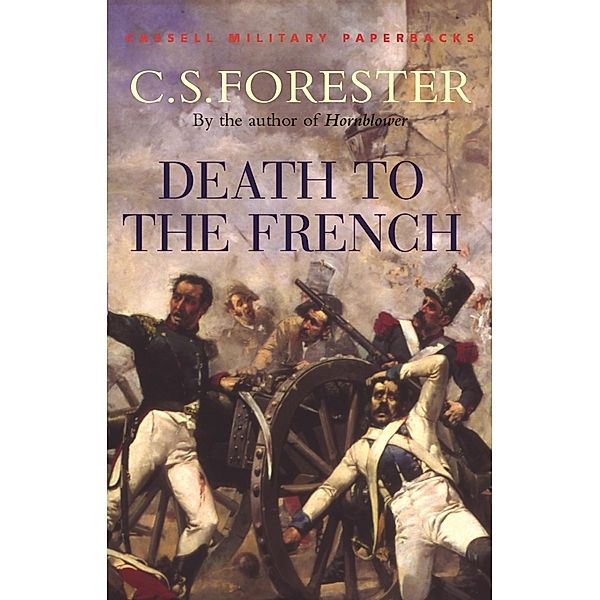 Death To The French, C. S. Forester