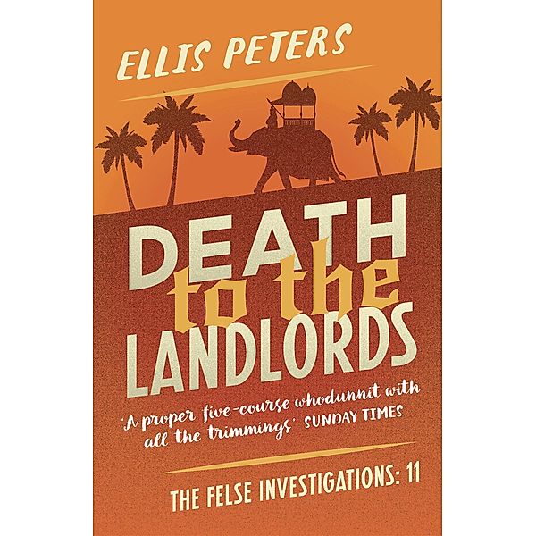 Death to the Landlords, Ellis Peters