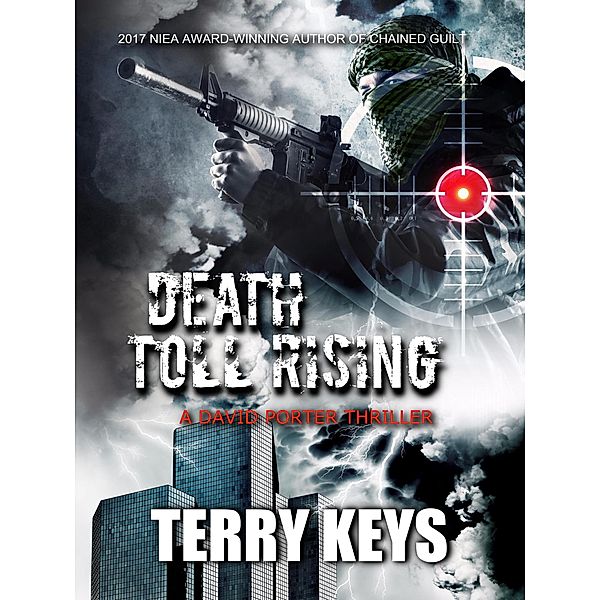 Death Toll Rising (America is under attack, #1) / America is under attack, Terry Keys