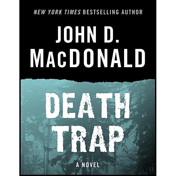 Death Trap, John D. MacDonald