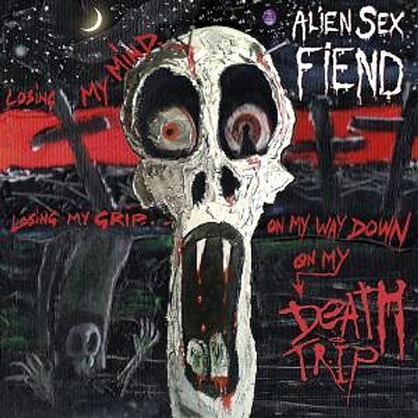 Death Trip (Vinyl), Alien Sex Fiend