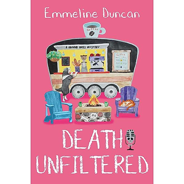 Death Unfiltered / A Ground Rules Mystery Bd.4, Emmeline Duncan