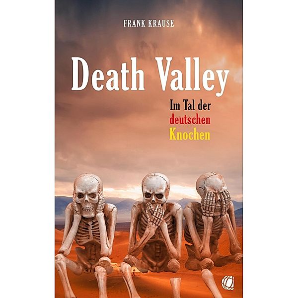 Death Valley, Frank Krause