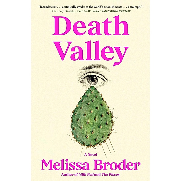 Death Valley, Melissa Broder