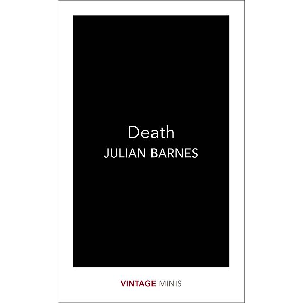 Death / Vintage Minis, Julian Barnes