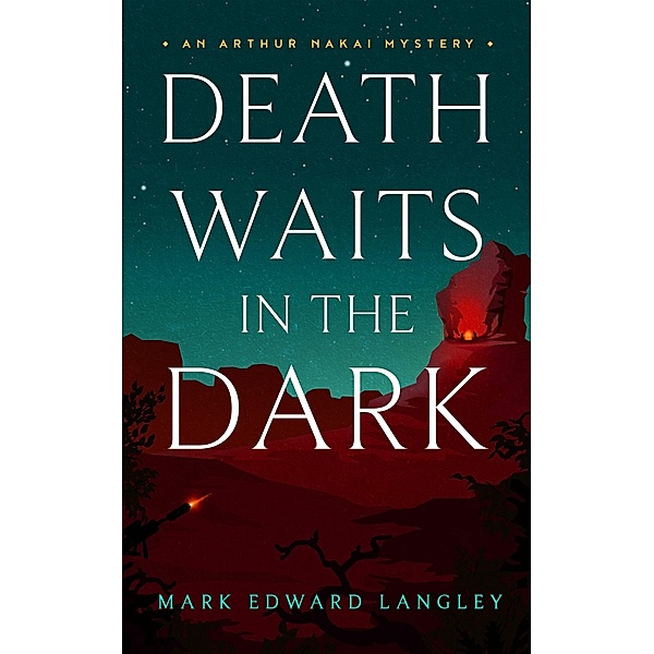 Death Waits in the Dark, Mark Edward Langley