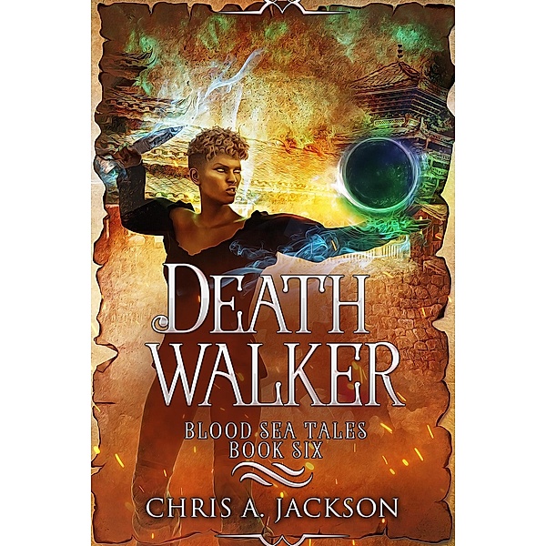 Death Walker (Blood Sea Tales, #6) / Blood Sea Tales, Chris A. Jackson
