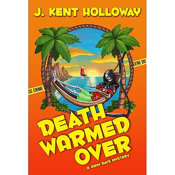 Death Warmed Over (The Grim Days Mysteries, #1) / The Grim Days Mysteries, Kent Holloway