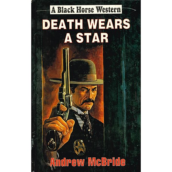 Death Wears A Star, Andrew Mcbride