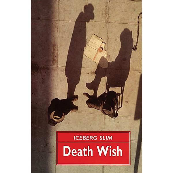 Death Wish, Iceberg Slim