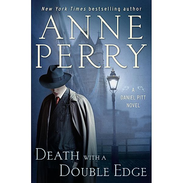 Death with a Double Edge / Daniel Pitt Bd.4, Anne Perry