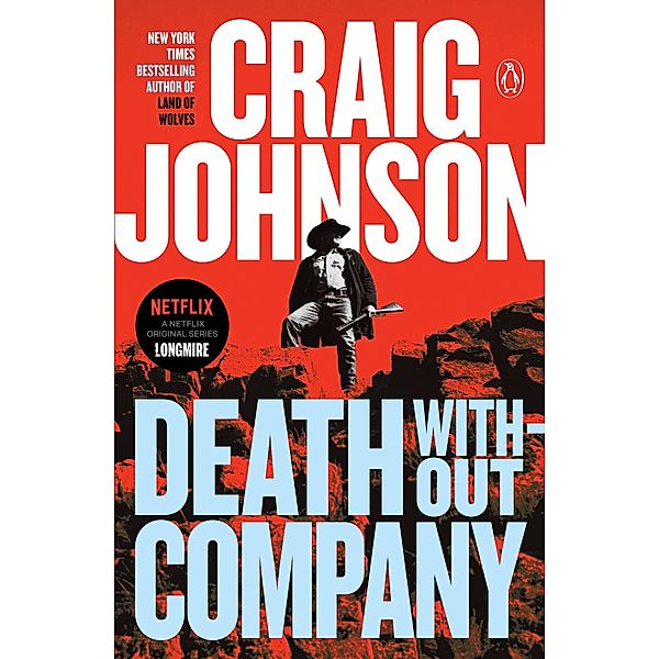 Death Without Company / A Longmire Mystery Bd.2, Craig Johnson