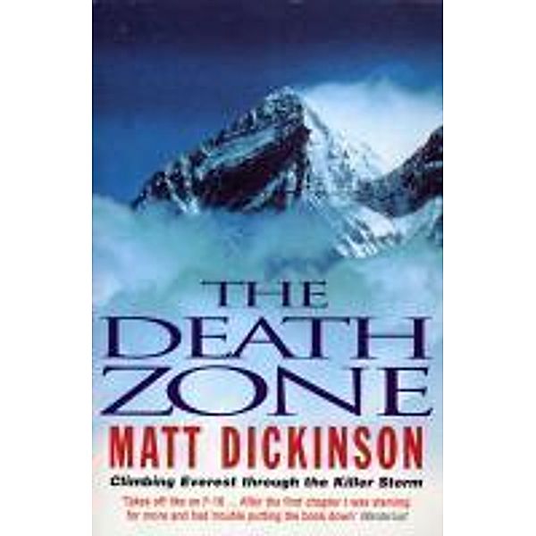 Death Zone, Matt Dickinson