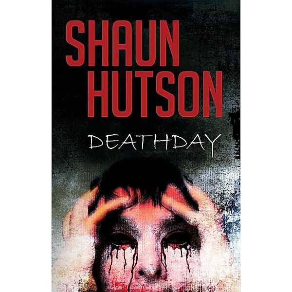 DeathDay, Shaun Hutson
