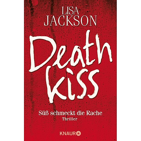 Deathkiss, Lisa Jackson