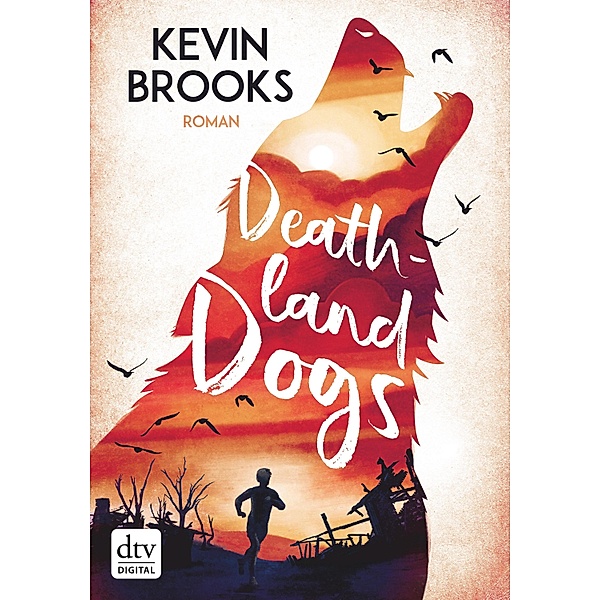 Deathland Dogs, Kevin Brooks