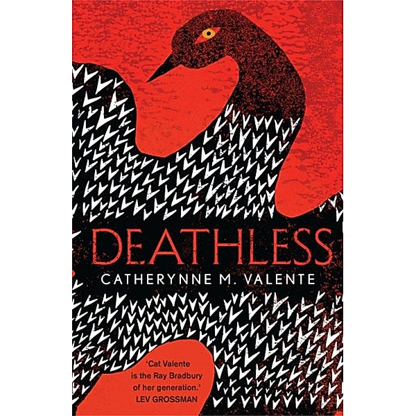 Deathless, Catherynne M. Valente