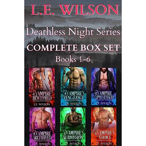 Deathless Night Series COMPLETE BOX SET / Deathless Night Series, L. E. Wilson