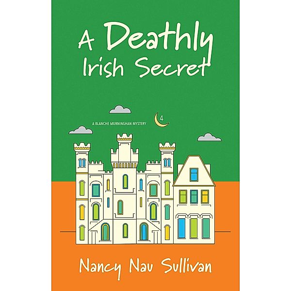 Deathly Irish Secret, Nancy Nau Sullivan