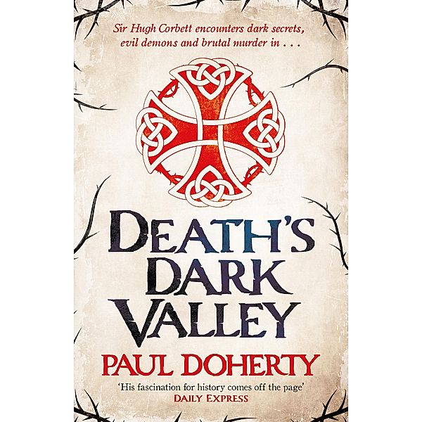 Death's Dark Valley (Hugh Corbett 20), Paul Doherty
