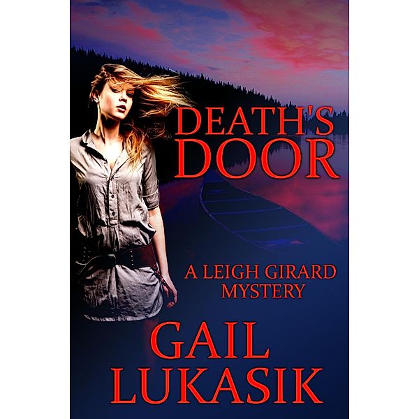 Death's Door / Gail Lukasik, Gail Lukasik