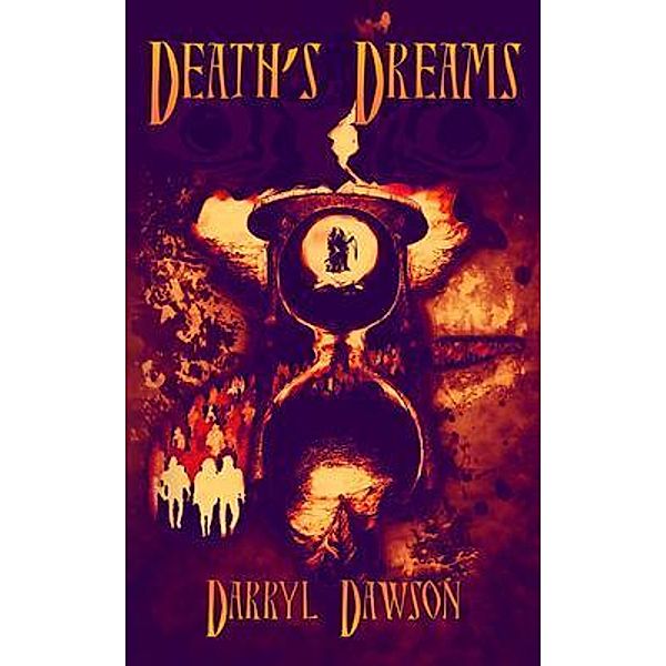 DEATH'S DREAMS / Darryl Dawson, Darryl Dawson
