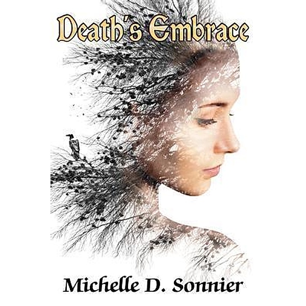 Death's Embrace / eSpec Books, Michelle D. Sonnier