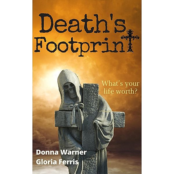 Death's Footprint (Blair and Piermont Crime Thriller) / Blair and Piermont Crime Thriller, Donna J. Warner, Gloria Ferris