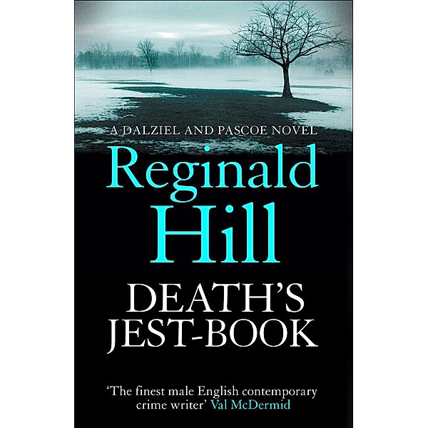 Death's Jest-Book / Dalziel & Pascoe Bd.18, Reginald Hill