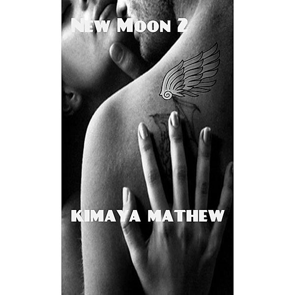 Death's Love: New Moon 2, Kimaya Mathew