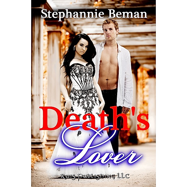 Death's Lover, Stephannie Beman