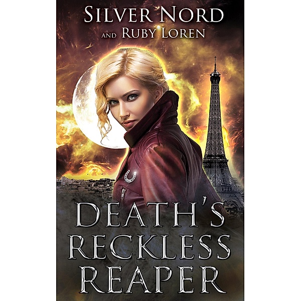 Death's Reckless Reaper (January Chevalier Supernatural Mysteries), Ruby Loren, Silver Nord
