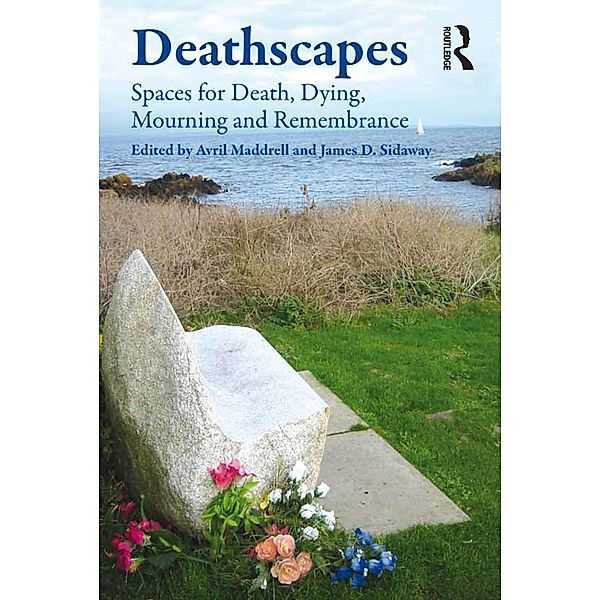 Deathscapes, James D. Sidaway